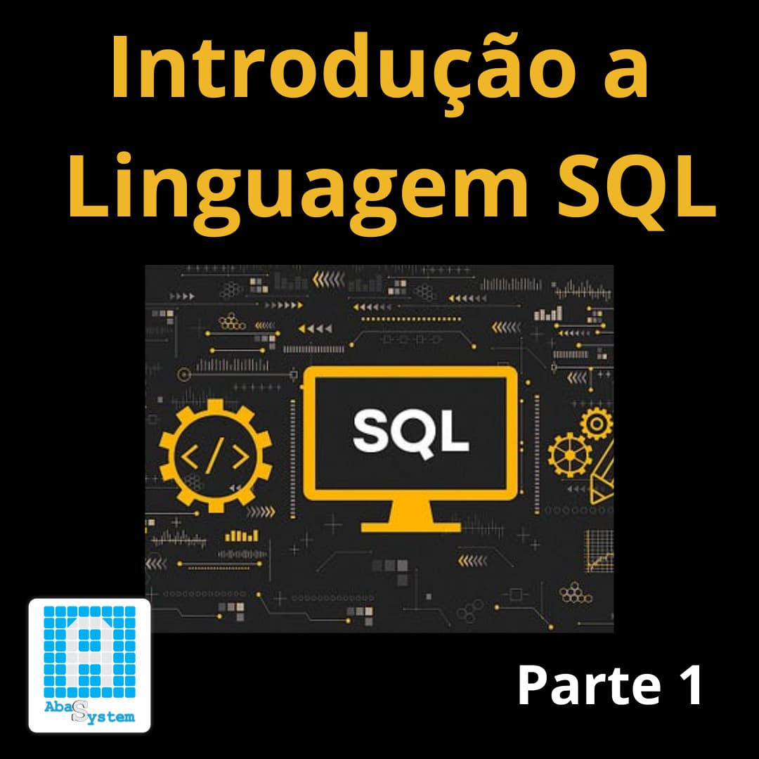 Artigo SQL parte 1: definições e conceitos